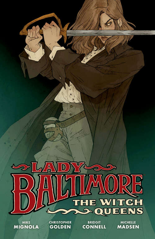 Book cover of Lady Baltimore: The Witch Queens