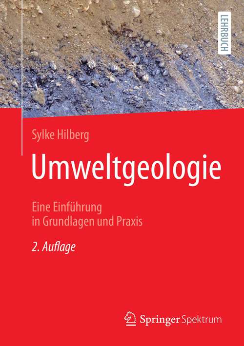 Book cover of Umweltgeologie: Eine Einführung in Grundlagen und Praxis (2. Aufl. 2022)