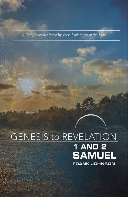 Book cover of Genesis to Revelation: A Comprehensive Verse-by-Verse Exploration of the Bible (Genesis to Revelation series)