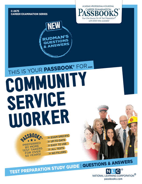 Book cover of Community Service Worker: Passbooks Study Guide (Career Examination Series)
