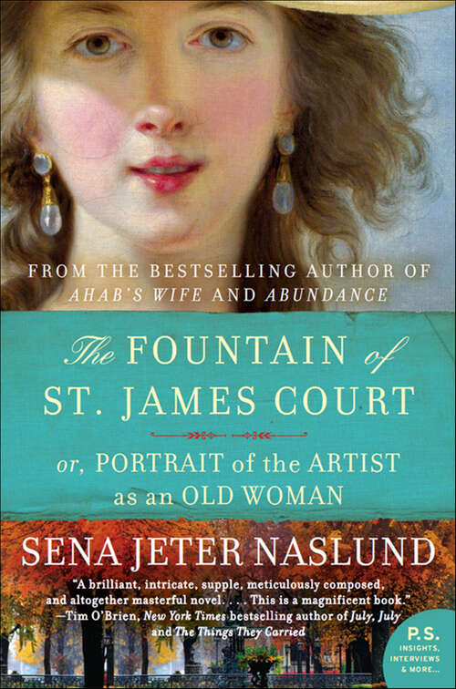 Book cover of The Fountain of St. James Court: or, Portrait of the Artist as an Old Woman