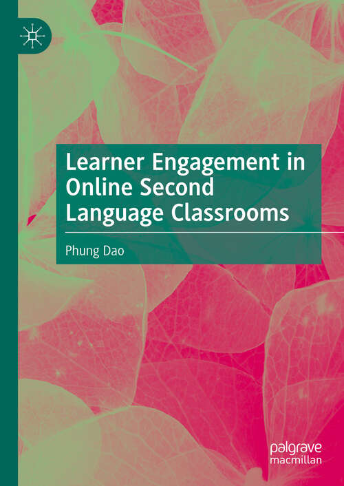 Book cover of Learner Engagement in Online Second Language Classrooms