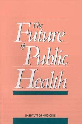 Book cover of The Future of Public Health