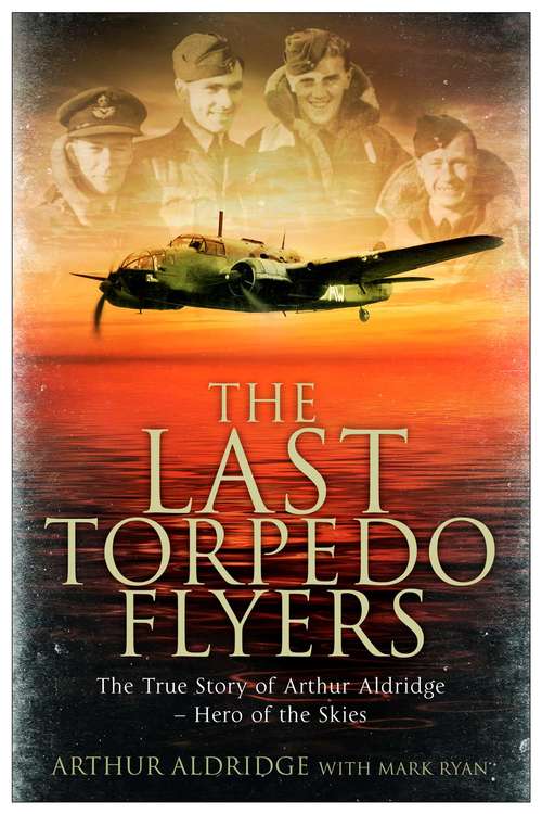 Book cover of The Last Torpedo Flyers