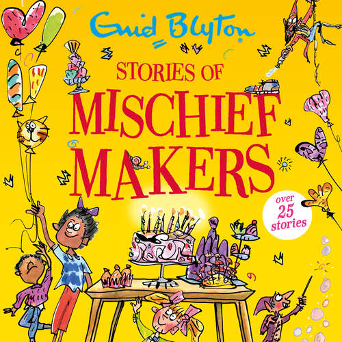 Book cover of Stories of Mischief Makers (Bumper Short Story Collections #67)