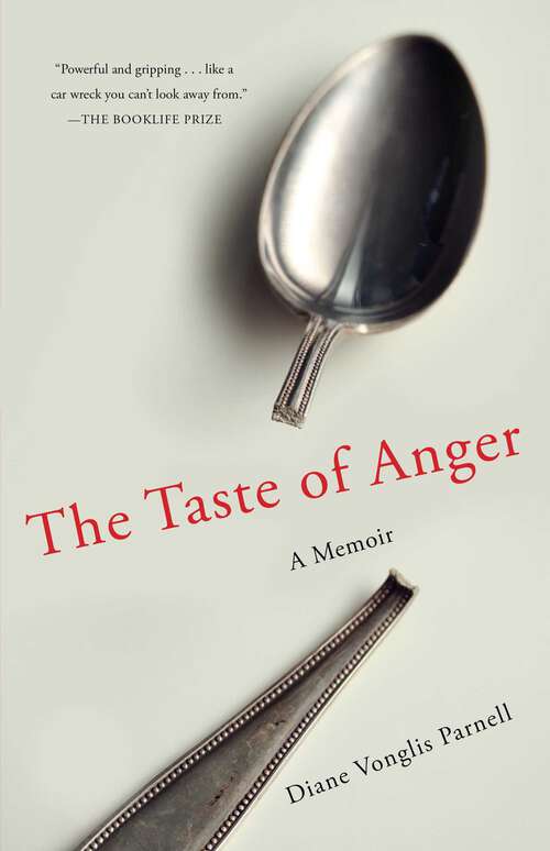 Book cover of The Taste of Anger: A Memoir