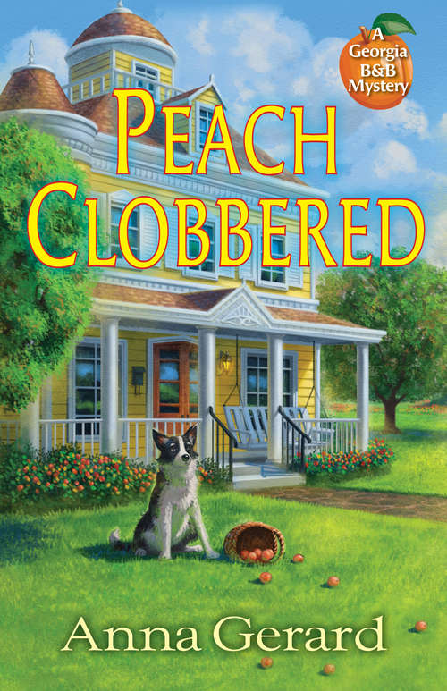 Book cover of Peach Clobbered (A Georgia B&B Mystery)