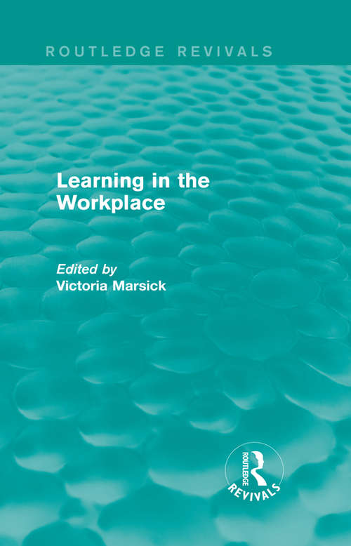 Book cover of Learning in the Workplace (Routledge Revivals)