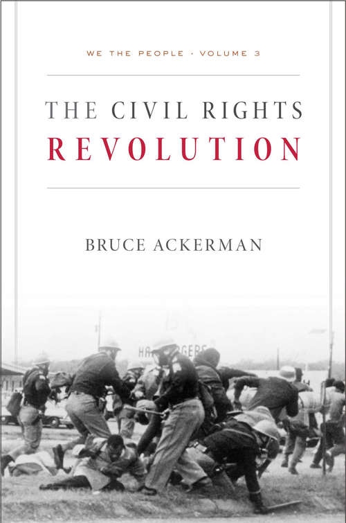 Book cover of We the People: The Civil Rights Revolution