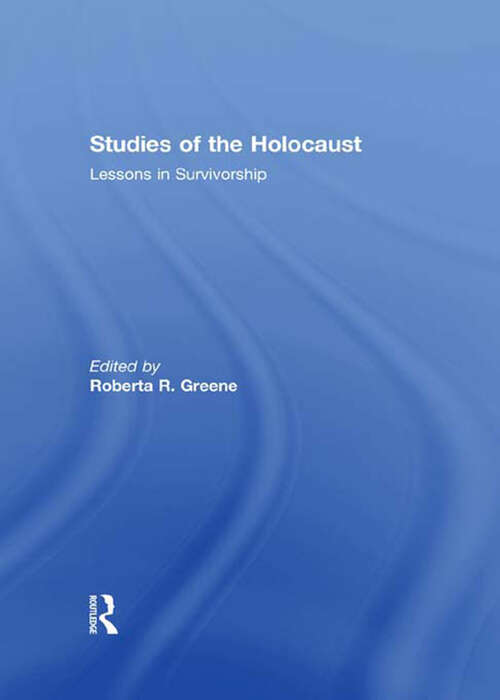 Book cover of Studies of the Holocaust: Lessons in Survivorship