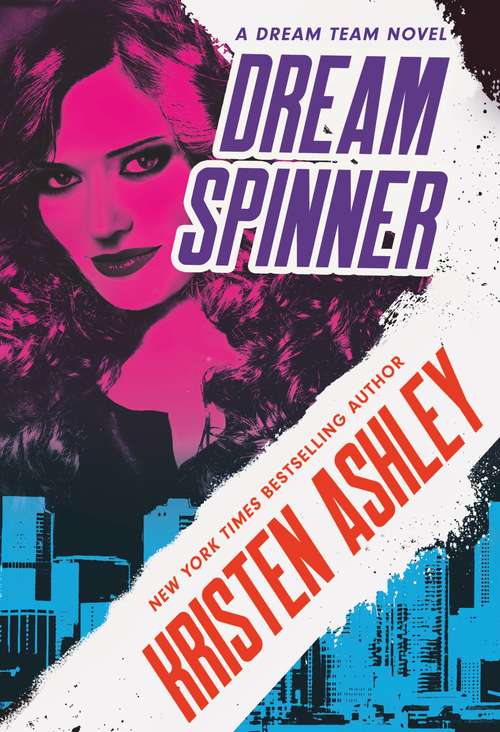 Book cover of Dream Spinner (Dream Team #3)