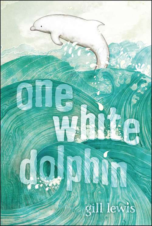 Book cover of One White Dolphin