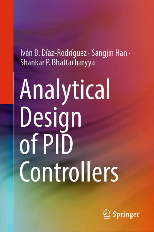 Book cover of Analytical Design of PID Controllers (1st ed. 2019)