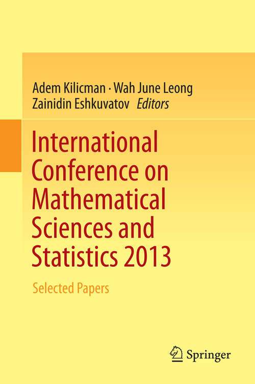 Book cover of International Conference on Mathematical Sciences and Statistics 2013