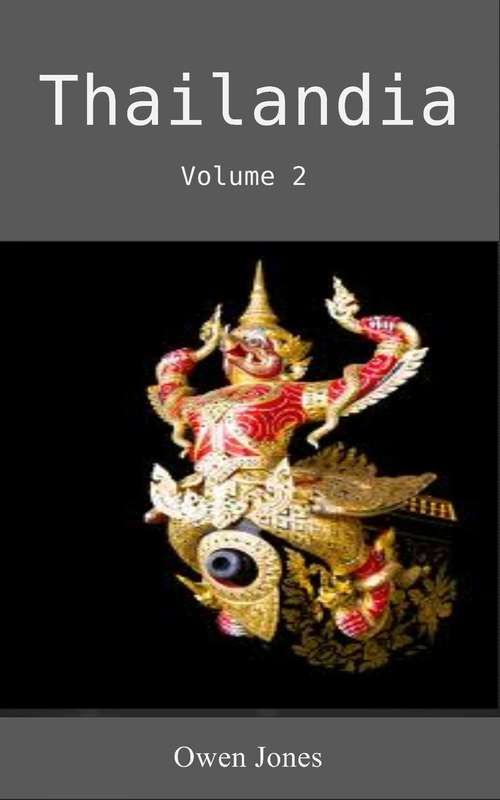 Book cover of Thailandia: Volume 2 (Come fare... #96)