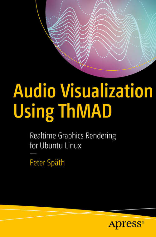 Book cover of Audio Visualization Using ThMAD