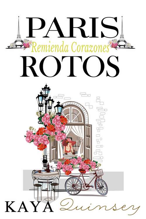 Book cover of París Remienda Corazones Rotos