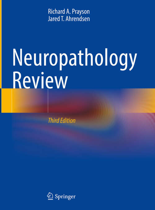 Book cover of Neuropathology Review (3rd ed. 2024)
