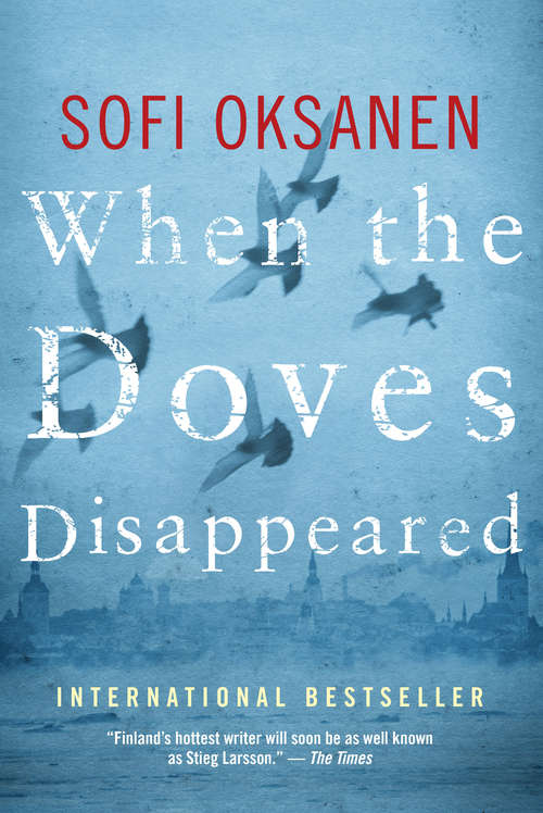Book cover of When the Doves Disappeared: A Novel