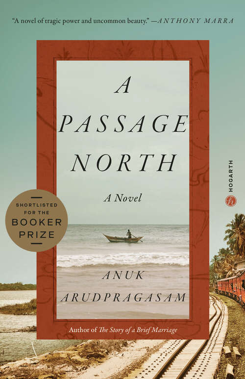 Book cover of A Passage North: A Novel