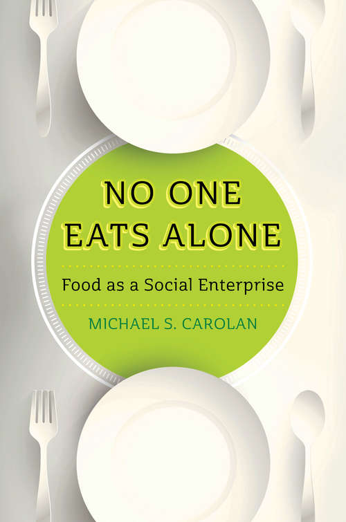 Book cover of No One Eats Alone: Food as a Social Enterprise