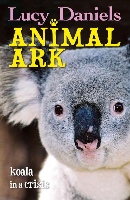 Book cover of Koalas in a Crisis (Animal Ark #17)