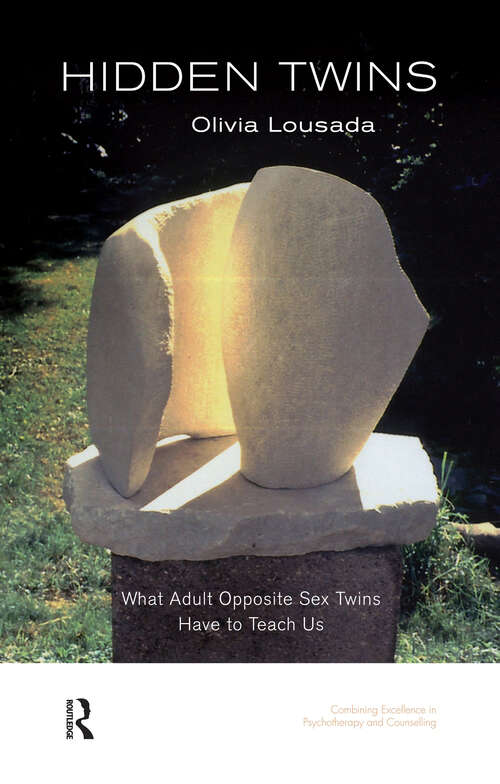 Book cover of Hidden Twins: What Adult Opposite Sex Twins Have to Teach Us (The\united Kingdom Council For Psychotherapy Ser.)