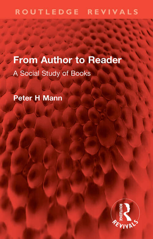 Book cover of From Author to Reader: A Social Study of Books (Routledge Revivals)