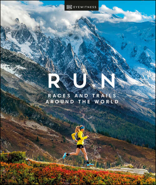 Book cover of Run: Races and Trails Around the World