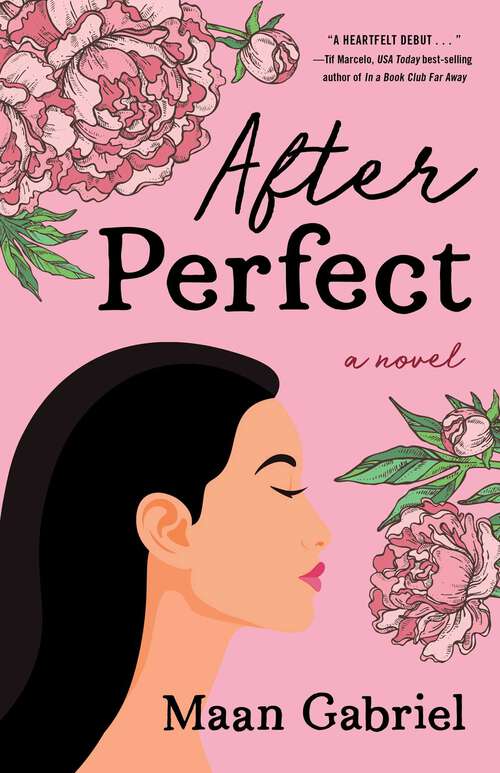 Book cover of After Perfect: A Novel