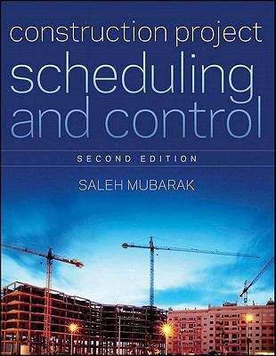 Book cover of Construction Project Scheduling and Control