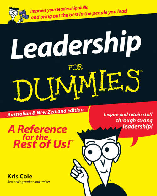 Book cover of Leadership For Dummies (Australian and New Zealand Edition) (For Dummies Ser.)