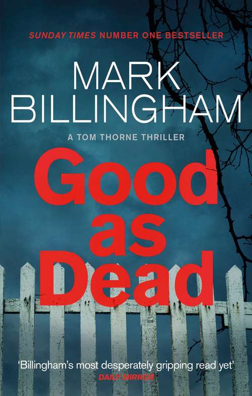 Book cover of Good As Dead (Tom Thorne Novels Ser. #10)