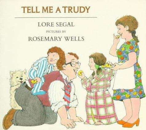 Book cover of Tell Me A Trudy