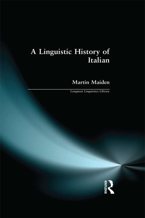 Book cover of Linguistic History of Italian, A (1) (Longman Linguistics Library)