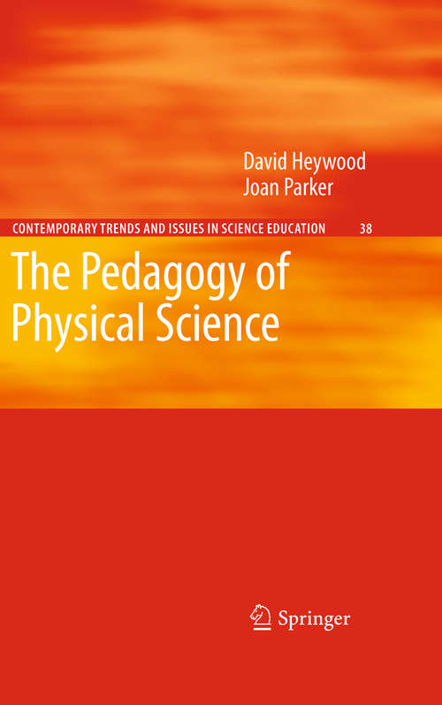 Book cover of The Pedagogy of Physical Science