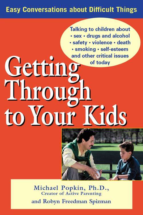 Book cover of Getting Through to Your Kids