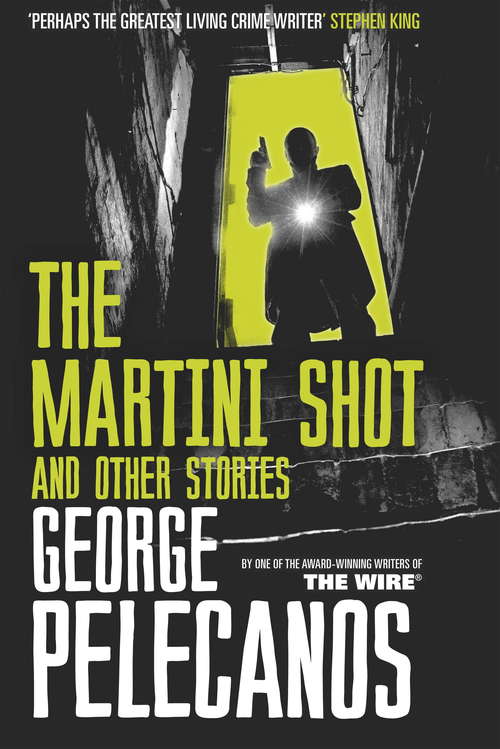 Book cover of The Martini Shot and Other Stories