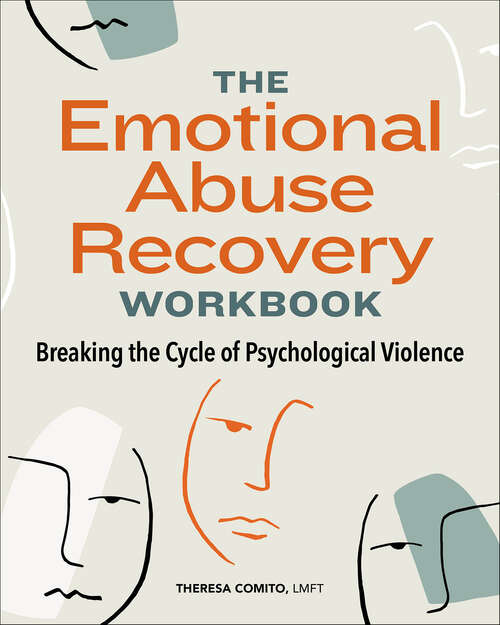 Book cover of The Emotional Abuse Recovery Workbook: Breaking the Cycle of Psychological Violence