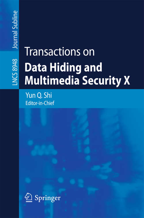 Book cover of Transactions on Data Hiding and Multimedia Security X