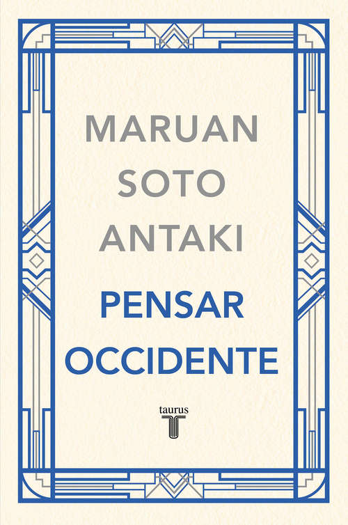 Book cover of Pensar Occidente (Pensar el mundo: Volumen 3)