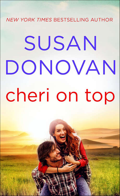 Book cover of Cheri on Top (Bigler, NC #1)