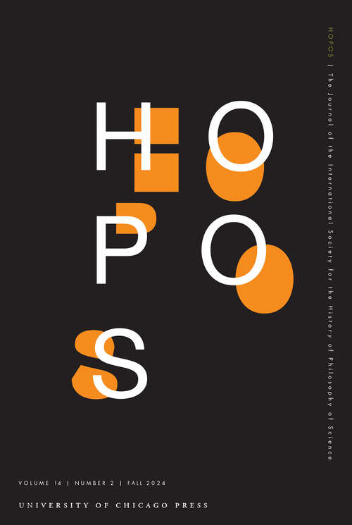 Book cover of HOPOS: The Journal of the International Society for the History of Philosophy of Science, volume 14 number 2 (Fall 2024)