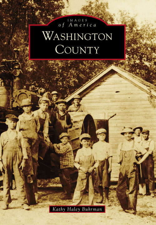 Book cover of Washington County (Images of America)