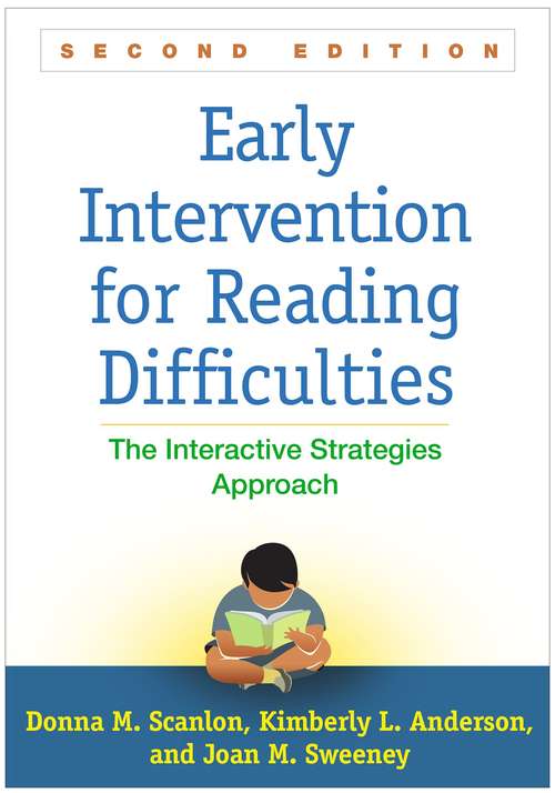 Book cover of Early Intervention for Reading Difficulties: The Interactive Strategies Approach (Second Edition)