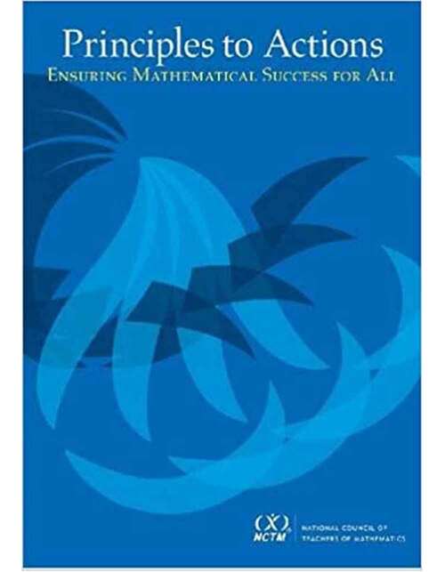 Book cover of Principles to Actions: Ensuring Mathematical Success for All