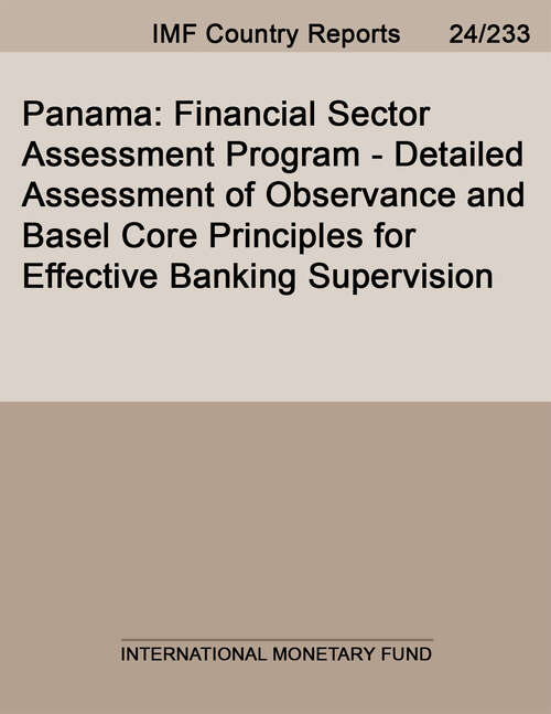 Book cover of Panama: Financial Sector Assessment Program - Detailed Assessment Of Observance And Basel Core Principles For Effective Banking Supervision (Imf Staff Country Reports)