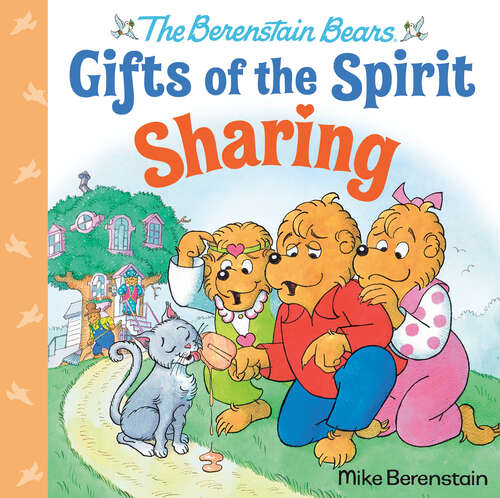 Book cover of Sharing (Berenstain Bears Gifts of the Spirit)