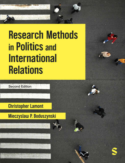 Book cover of Research Methods in Politics and International Relations (Second Edition)