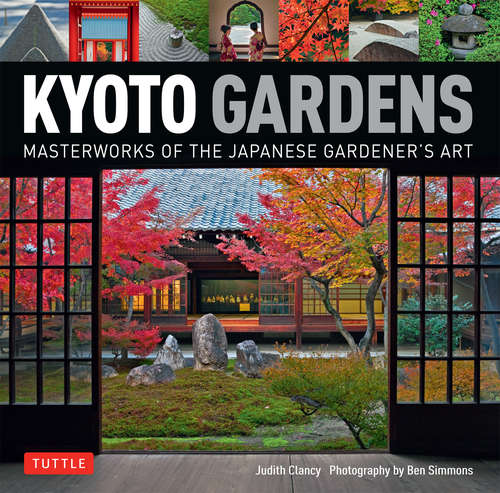 Book cover of Kyoto Gardens